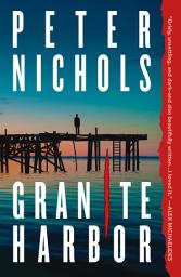 Icon image Granite Harbor: A Novel