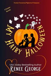 Icon image My Hairy Halloween: Paranormal Mystery and Romance