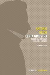 Icon image Lenta ginestra: Saggio sull’ontologia di Giacomo Leopardi