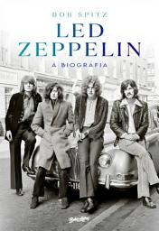 Icon image Led Zeppelin: A biografia