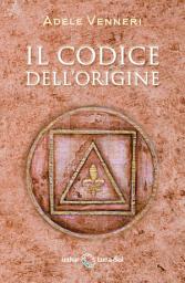 Icon image Il Codice dell’Origine