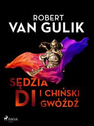 Icon image Sędzia Di i chiński gwóźdź