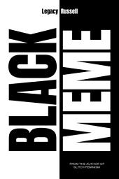 Icon image Black Meme: A History of The Images That Make Us