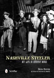 Icon image Nashville Steeler: My Life in Country Music
