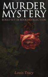 Icon image MURDER MYSTERY Boxed Set: 14 Books Collection: The Postmaster's Daughter, What Would You Have Done?, The Albert Gate Mystery, The Stowmarket Mystery, The Bartlett Mystery, The Late Tenant, The Day of Wrath, One Wonderful Night…