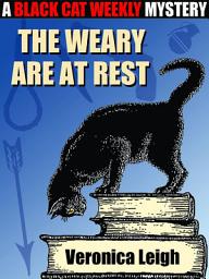 Icon image The Weary Are at Rest