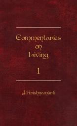Icon image Commentaries on Living – I