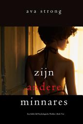 Icon image Zijn Andere Minnares (Een Stella Fall Psychologische Thriller—Boek Vier)