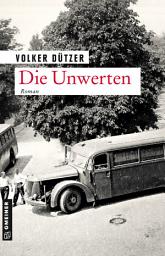 Icon image Die Unwerten: Roman