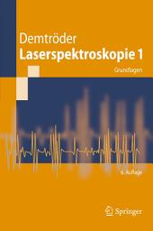 Icon image Laserspektroskopie 1: Grundlagen, Ausgabe 6