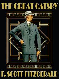Icon image The Great Gatsby: Readers Edition