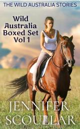Icon image The Wild Australia Stories: Boxed Set Vol 1