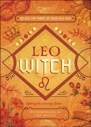 Icon image Leo Witch: Unlock the Magic of Your Sun Sign