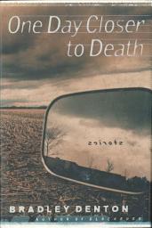 Icon image One Day Closer to Death: Stories