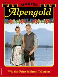 Icon image Alpengold 390: Wie der Prinz in ihren Träumen