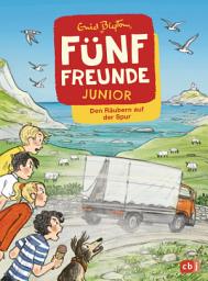 Icon image Fünf Freunde JUNIOR - Den Räubern auf der Spur: Für Leseanfänger ab 7 Jahren