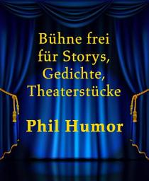 Icon image Bühne frei für Storys, Gedichte, Theaterstücke
