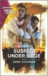 Icon image Colton 911: Suspect Under Siege