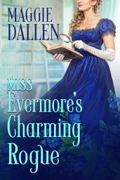 Icon image Miss Evermore’s Charming Rogue
