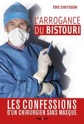 Icon image L'arrogance du bistouri
