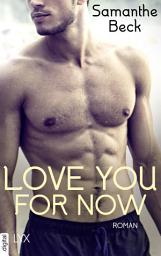 Icon image Love You For Now