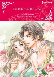 Icon image THE RETURN OF THE REBEL: Harlequin Comics