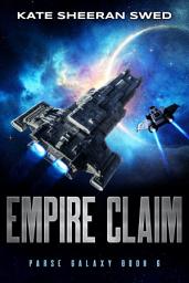 Icon image Empire Claim: A Space Opera Science Fiction Adventure