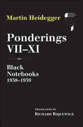 Icon image Ponderings VII–XI: Black Notebooks, 1938–1939