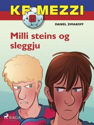 Icon image KF Mezzi 8 - Milli steins og sleggju: Bindi 8