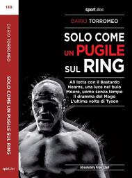 Icon image Solo come un pugile sul ring