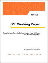Icon image Fiscal Rules to Tame the Political Budget Cycle: Evidence from Italian Municipalities