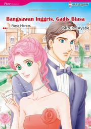 Icon image Bangsawan Inggris, Gadis Biasa: Harlequin Comics