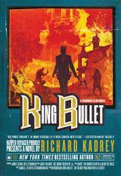Icon image King Bullet: A Sandman Slim Novel