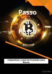 Icon image Bitcoin Passo a Passo: Criptoativos: o guia do investidor para Bitcoin