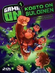 Icon image Game on 1: Kosto on suloinen: Nide 1