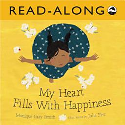Icon image My Heart Fills With Happiness Read-Along