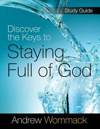 Icon image Discover the Keys to Staying Full of God Study Guide