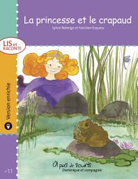 Icon image La princesse et le crapaud - version enrichie