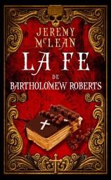 Icon image La fe de Bartholomew Roberts