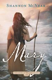 Icon image Mary: Daughters of the Lost Colony #2