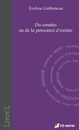 Icon image Du conatus ou de la puissance d’exister