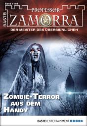Icon image Professor Zamorra 1119: Zombie-Terror aus dem Handy