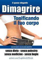 Icon image Dimagrire - tonificando il tuo corpo