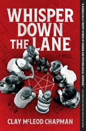 Icon image Whisper Down the Lane: A Novel