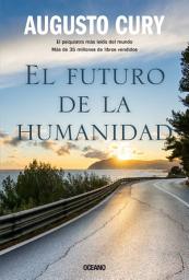 Icon image El futuro de la humanidad