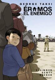 Icon image Éramos el enemigo (novela gráfica)