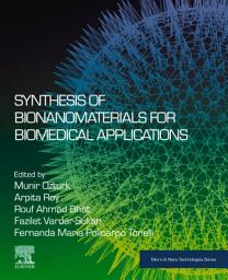Icon image Synthesis of Bionanomaterials for Biomedical Applications