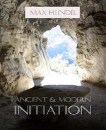 Icon image Ancient and Modern Initiation