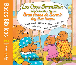Icon image Los Osos Berenstain oran antes de dormir / Say Their Prayers