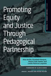 Icon image Promoting Equity and Justice Through Pedagogical Partnership